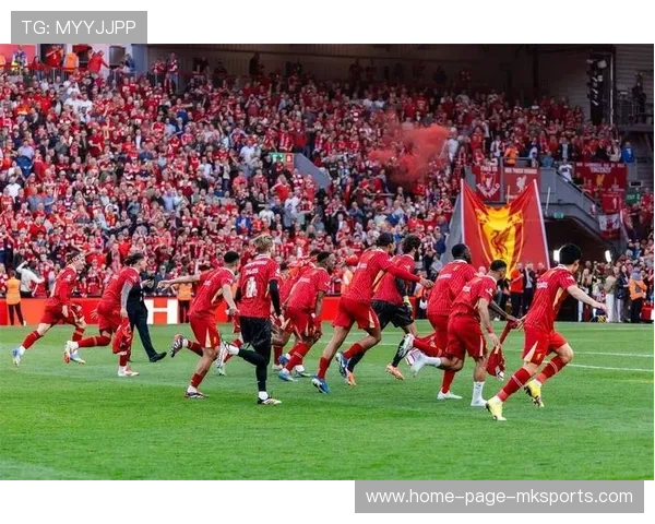 利物浦反击转换流畅，安菲尔德再燃激情